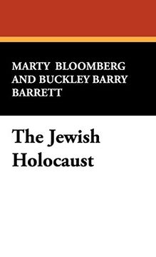 portada The Jewish Holocaust (Studies in Judaica and the Holocaust,) (en Inglés)