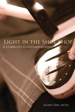 portada light in the shoe shop: a cobbler's contemplations (en Inglés)