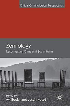 portada Zemiology: Reconnecting Crime and Social Harm (Critical Criminological Perspectives) (en Inglés)