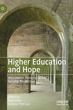 portada Higher Education and Hope: Institutional, Pedagogical and Personal Possibilities 