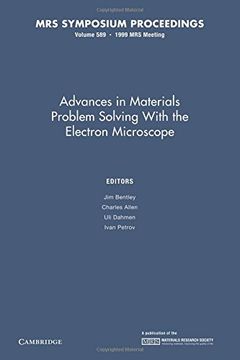 portada Advances in Materials Problem Solving With the Electron Microscope: Volume 589 (Mrs Proceedings) (en Inglés)