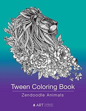 portada Tween Coloring Book: Zendoodle Animals: Colouring Book for Teenagers, Young Adults, Boys, Girls, Ages 9-12, 13-16, Cute Arts & Craft Gift, Detailed Designs for Relaxation & Mindfulness 