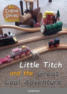 portada Little Titch and the Great Coal Adventure: An Engine Series Special (in English)