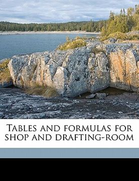 portada tables and formulas for shop and drafting-room (en Inglés)