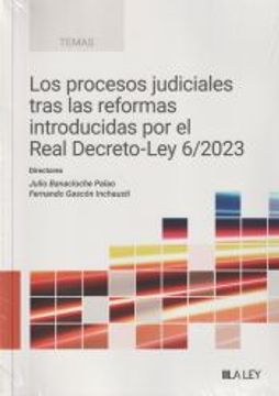portada Los Procesos Judiciales Tras las Reformas Introducidas por el Real Decreto-Ley 6/2023