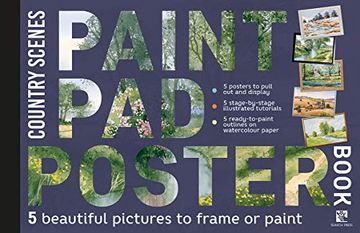 portada Paint pad Poster Book: Country Scenes: 5 Beautiful Pictures to Frame or Paint (in English)