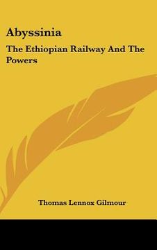 portada abyssinia: the ethiopian railway and the powers (en Inglés)