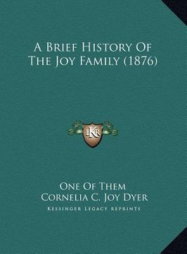 portada a brief history of the joy family (1876)
