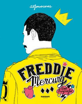 portada Freddie Mercury. Una biografía (in Spanish)