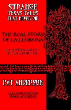 portada The Real Story of La Llorona (en Inglés)