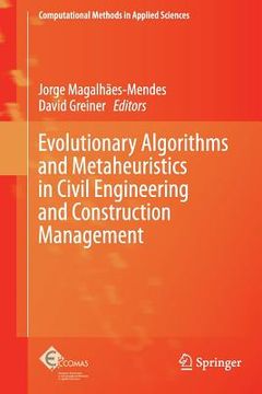 portada Evolutionary Algorithms and Metaheuristics in Civil Engineering and Construction Management (en Inglés)