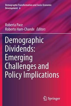 portada Demographic Dividends: Emerging Challenges and Policy Implications (en Inglés)