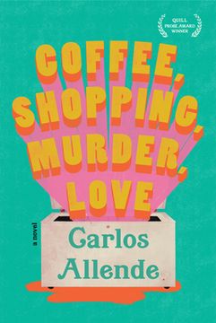 portada Coffee, Shopping, Murder, Love (en Inglés)