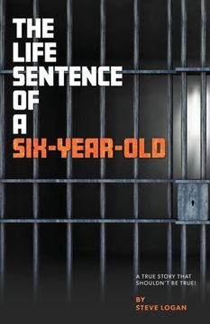 portada The Life Sentence of a Six-Year-Old (en Inglés)