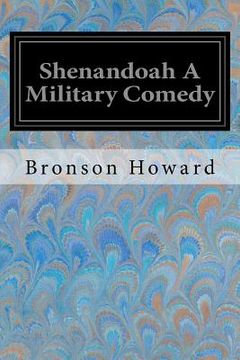 portada Shenandoah A Military Comedy (in English)