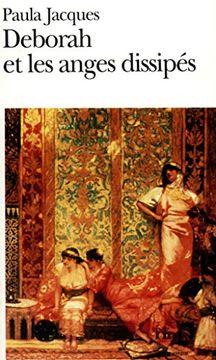 portada Deborah et les Anges Dissipés: A38954 (Folio) (en Francés)