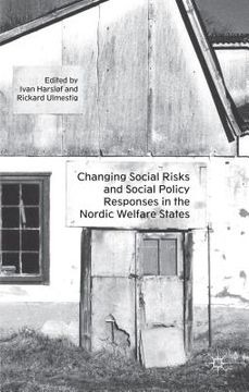 portada Changing Social Risks and Social Policy Responses in the Nordic Welfare States (en Inglés)
