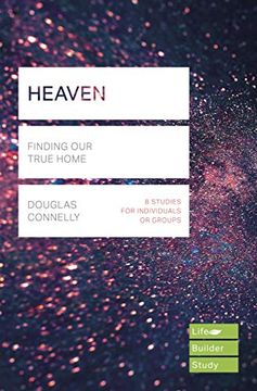 portada Heaven (Lifebuilder Study Guides): Finding our True Home (Lifebuilder Bible Study Guides, 155) (en Inglés)