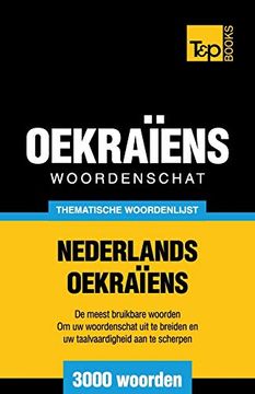 portada Thematische Woordenschat Nederlands-Oekraïens - 3000 Woorden: 110 (Dutch Collection) (en Holandés)