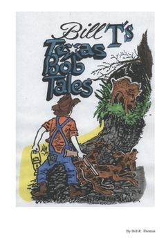 portada Bill T's - Texas Bob Tales (en Inglés)