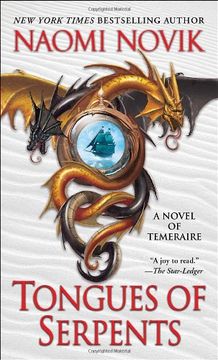 portada Tongues of Serpents (Temeraire Series) (in English)