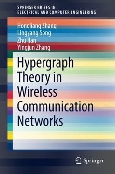 portada Hypergraph Theory in Wireless Communication Networks (Springerbriefs in Electrical and Computer Engineering) (en Inglés)