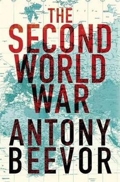 portada the second world war. by antony beevor