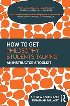 portada How to get Philosophy Students Talking: An Instructor's Toolkit (in English)