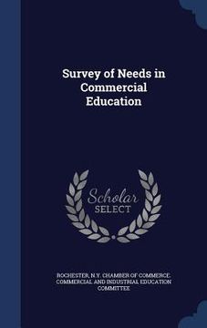 portada Survey of Needs in Commercial Education (en Inglés)
