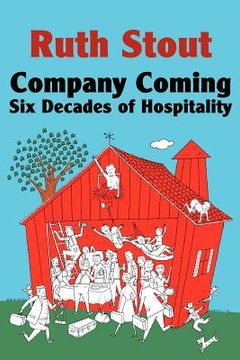 portada company coming: six decades of hospitality (en Inglés)