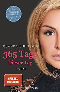 portada 365 Tage - Dieser Tag: Roman (Laura & Massimo, Band 2) (en Alemán)