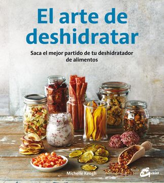 portada El Arte de Deshidratar (in Spanish)