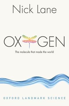 portada Oxygen: The molecule that made the world (Oxford Landmark Science) (en Inglés)
