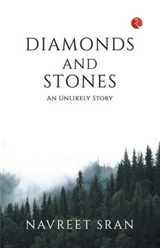 portada Diamonds and Stones: An Unlikely Story (en Inglés)