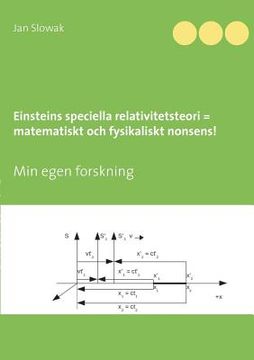 portada Einsteins speciella relativitetsteori = matematiskt och fysikaliskt nonsens! (en Sueco)