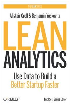 portada lean analytics: use data to build a better startup faster
