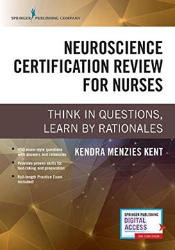 portada Neuroscience Certification Review for Nurses: Think in Questions, Learn by Rationales 