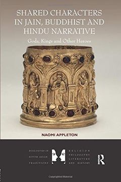 portada Shared Characters in Jain, Buddhist and Hindu Narrative: Gods, Kings and Other Heroes (in English)