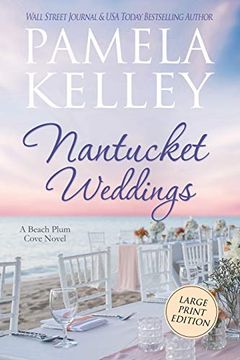 portada Nantucket Weddings: Large Print Edition (en Inglés)