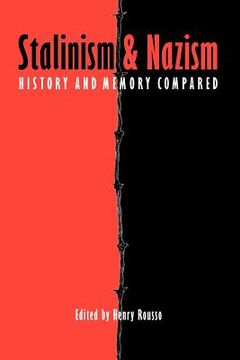 portada stalinism and nazism: history and memory compared