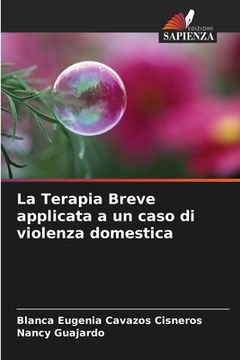 portada La Terapia Breve applicata a un caso di violenza domestica (en Italiano)