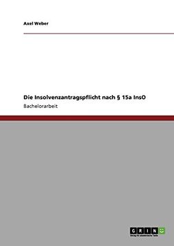 portada Die Insolvenzantragspflicht nach § 15a InsO (German Edition)