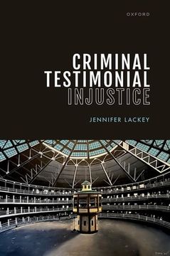 portada Criminal Testimonial Injustice (en Inglés)