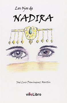 portada Los Ojos De Nadira (colección Vivelibro) (in Spanish)
