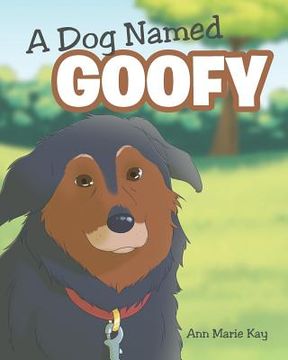 portada A Dog Named Goofy (en Inglés)