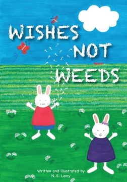 portada Wishes Not Weeds (en Inglés)