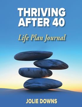 portada Thriving After 40 Journal (en Inglés)