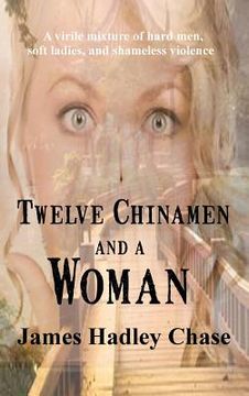 portada Twelve Chinamen and a Woman