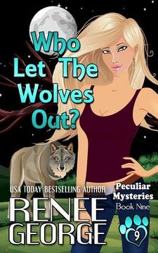 portada Who Let The Wolves Out? (en Inglés)