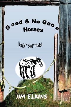 portada Good & No Good Horses